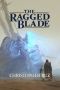 [Century of Sand 01] • The Ragged Blade